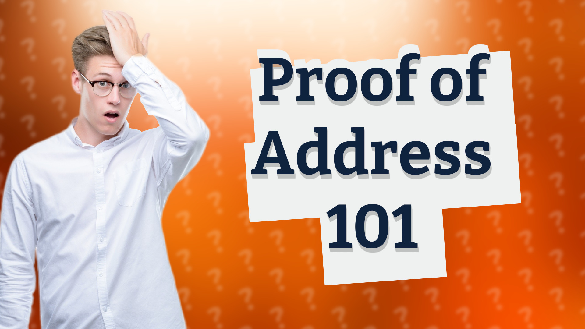 Proof of Address 101