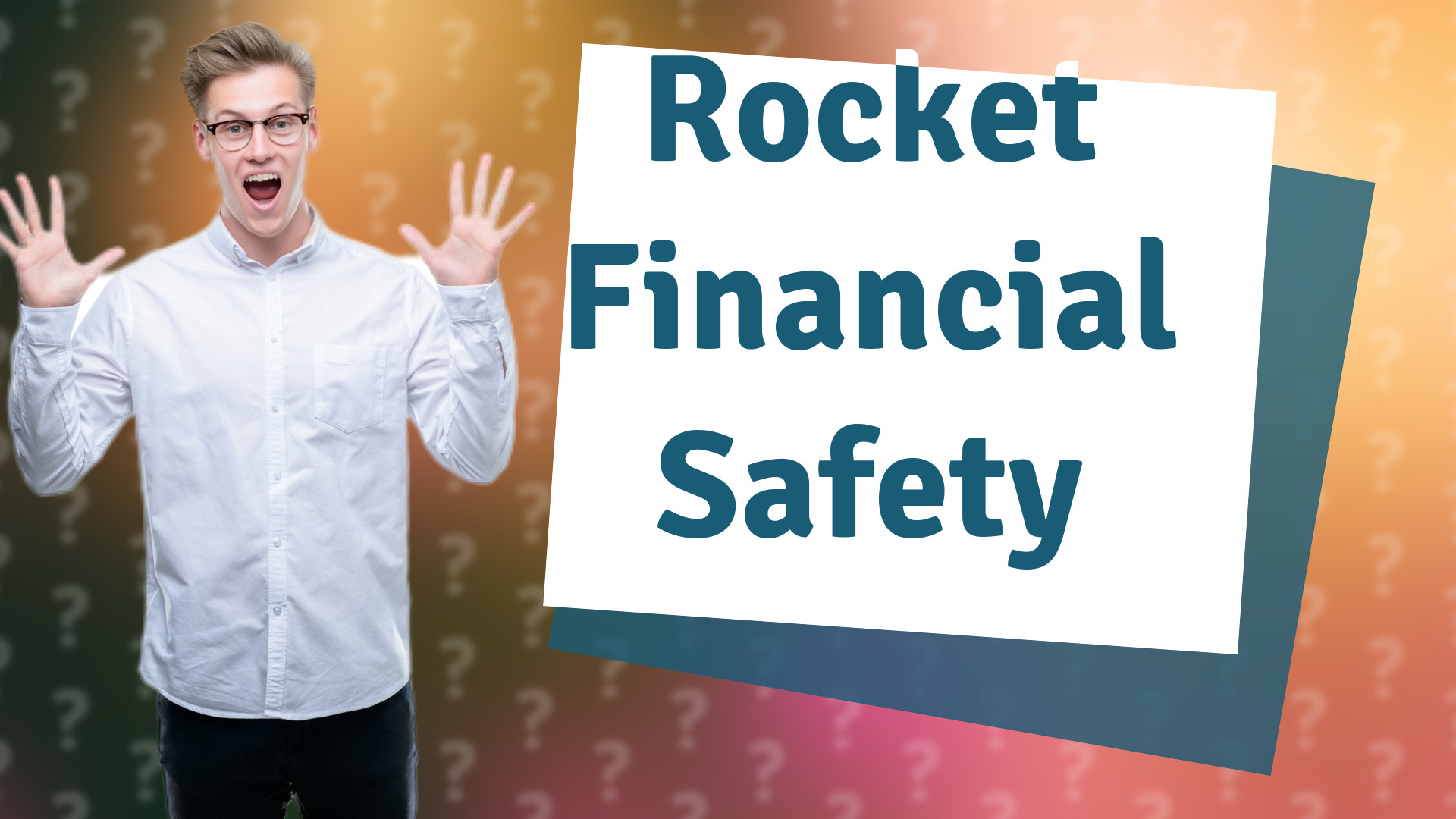 Rocket Financial Safety