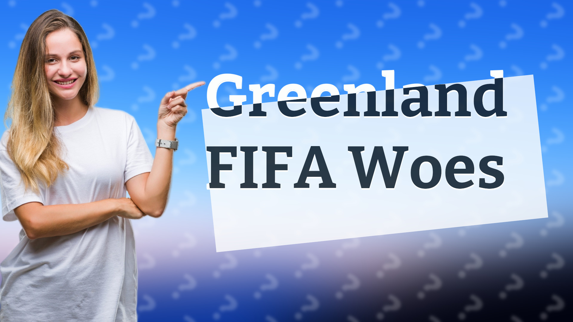 Greenland FIFA Woes