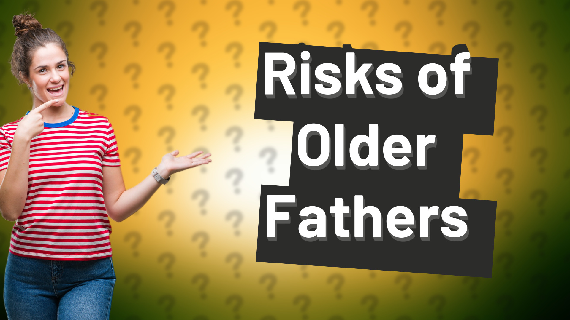Risks of Older Fathers
