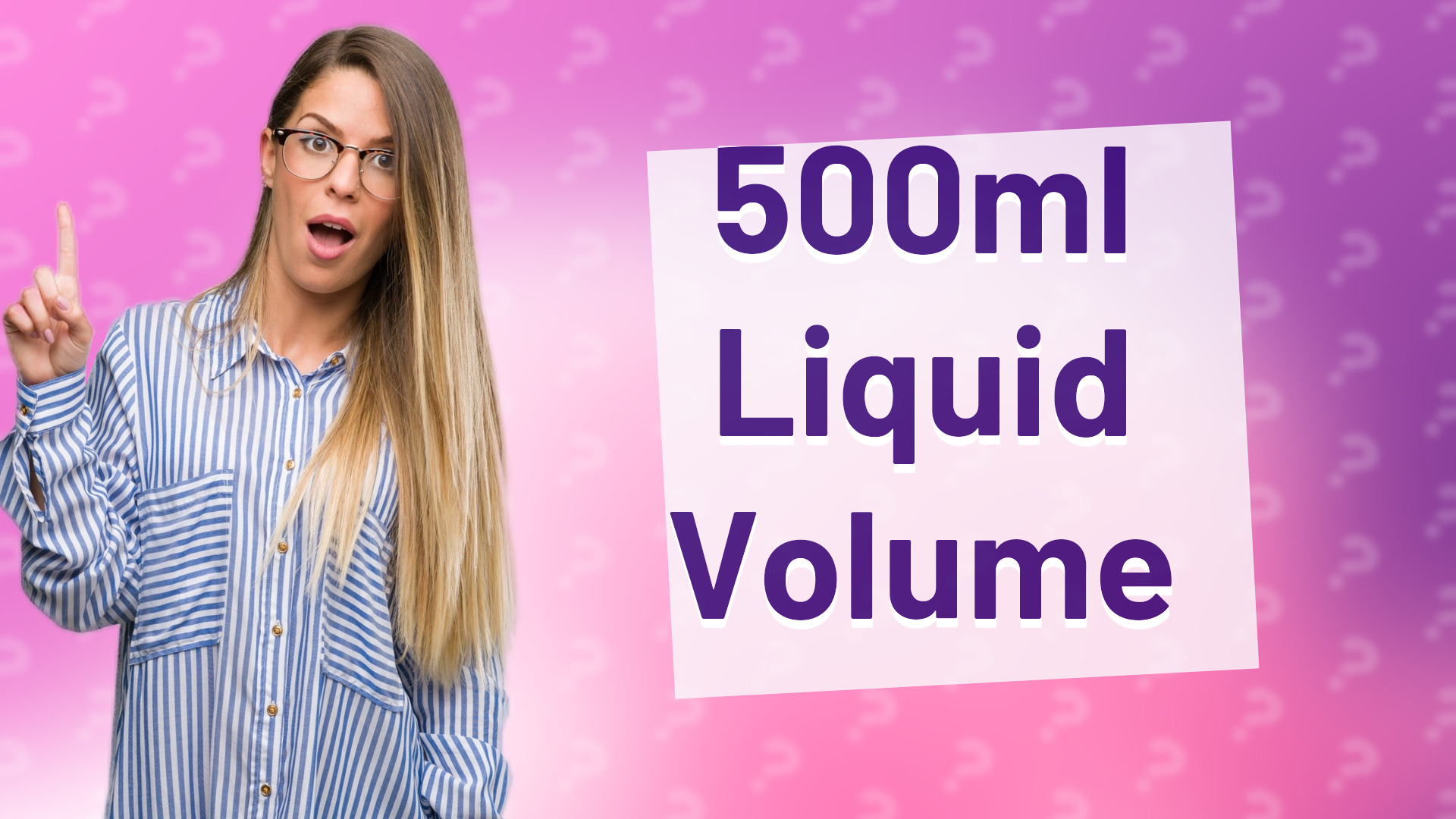 500ml Liquid Volume