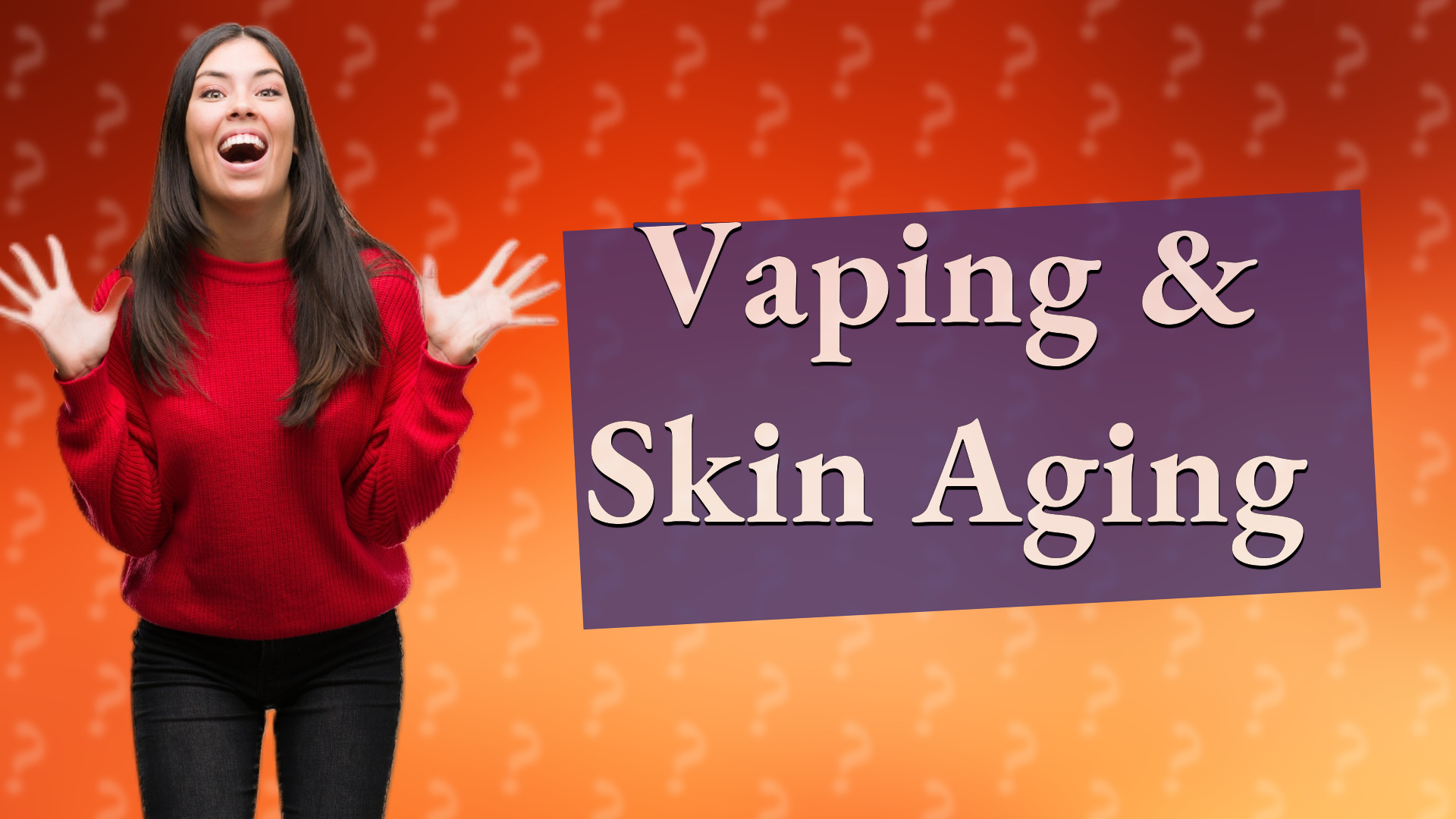 Vaping & Skin Aging