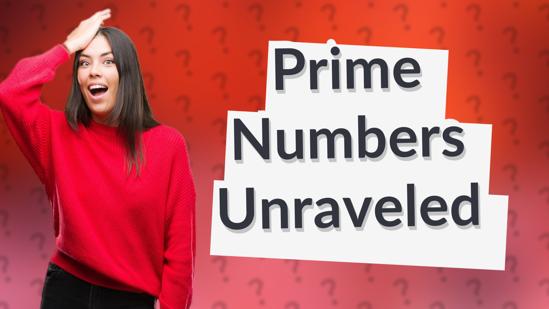 Prime Numbers Unraveled