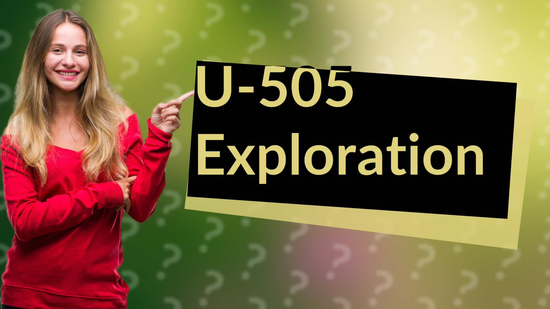 U-505 Exploration