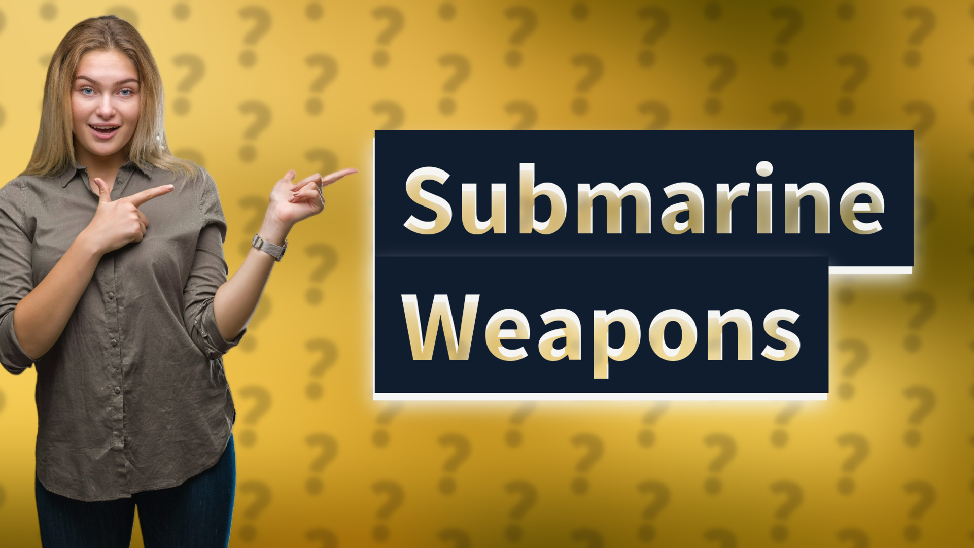 Submarine Weapons