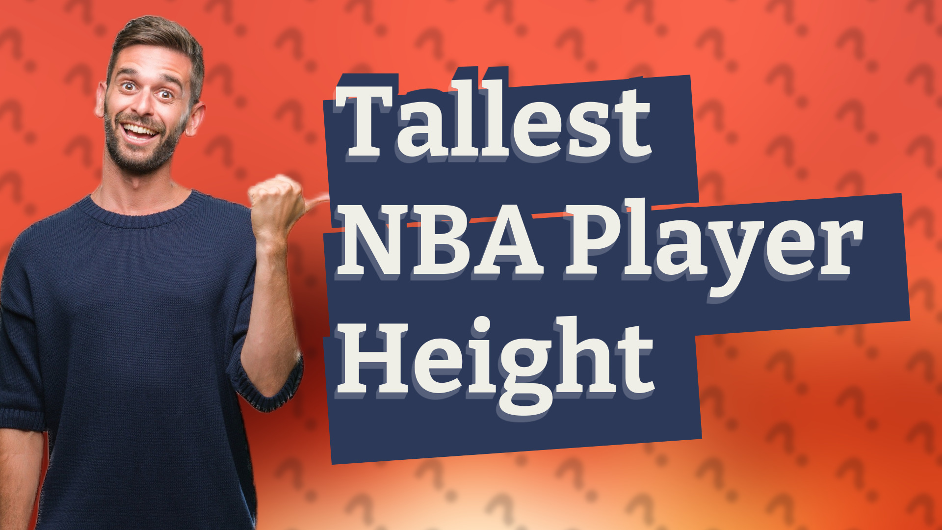 Tallest NBA Player Height