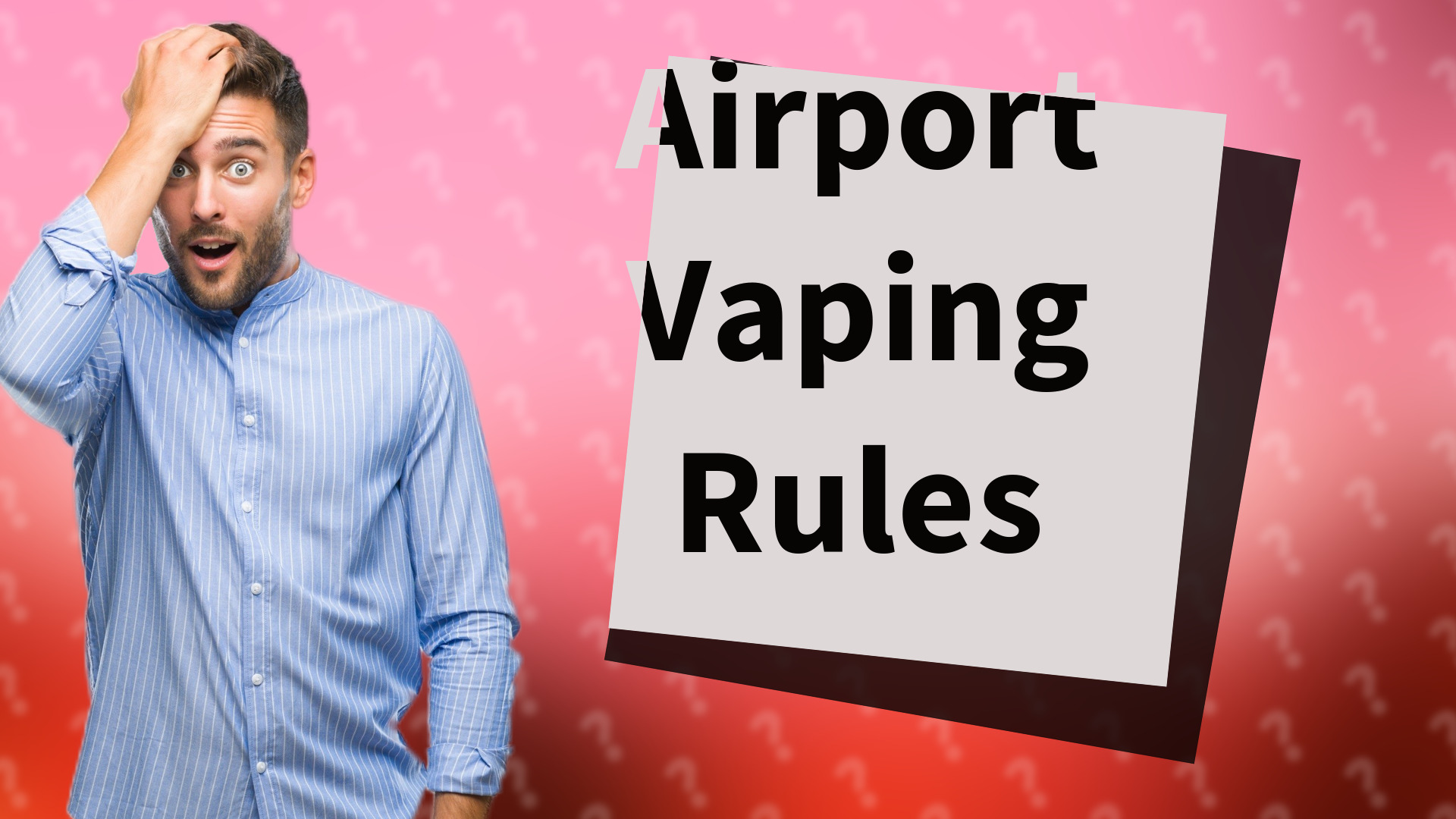 Airport Vaping Rules