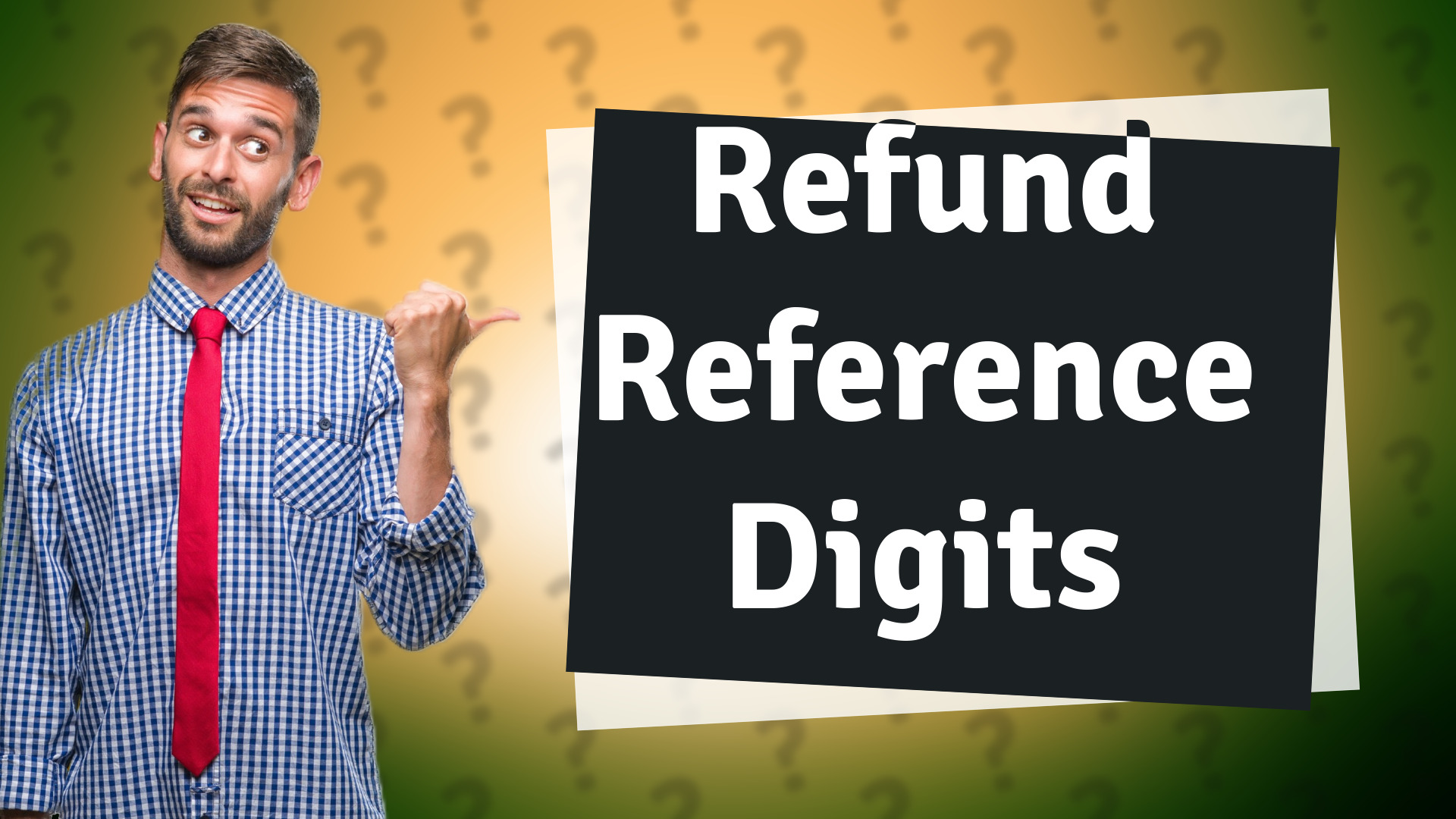 Refund Reference Digits