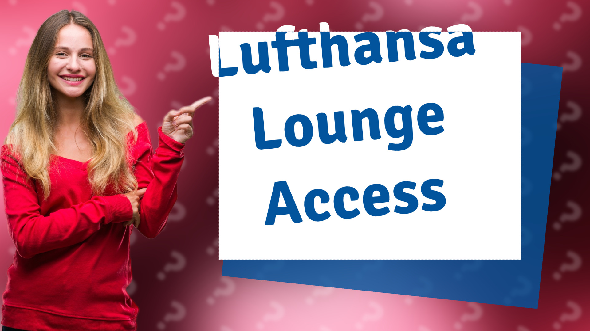 Lufthansa Lounge Access