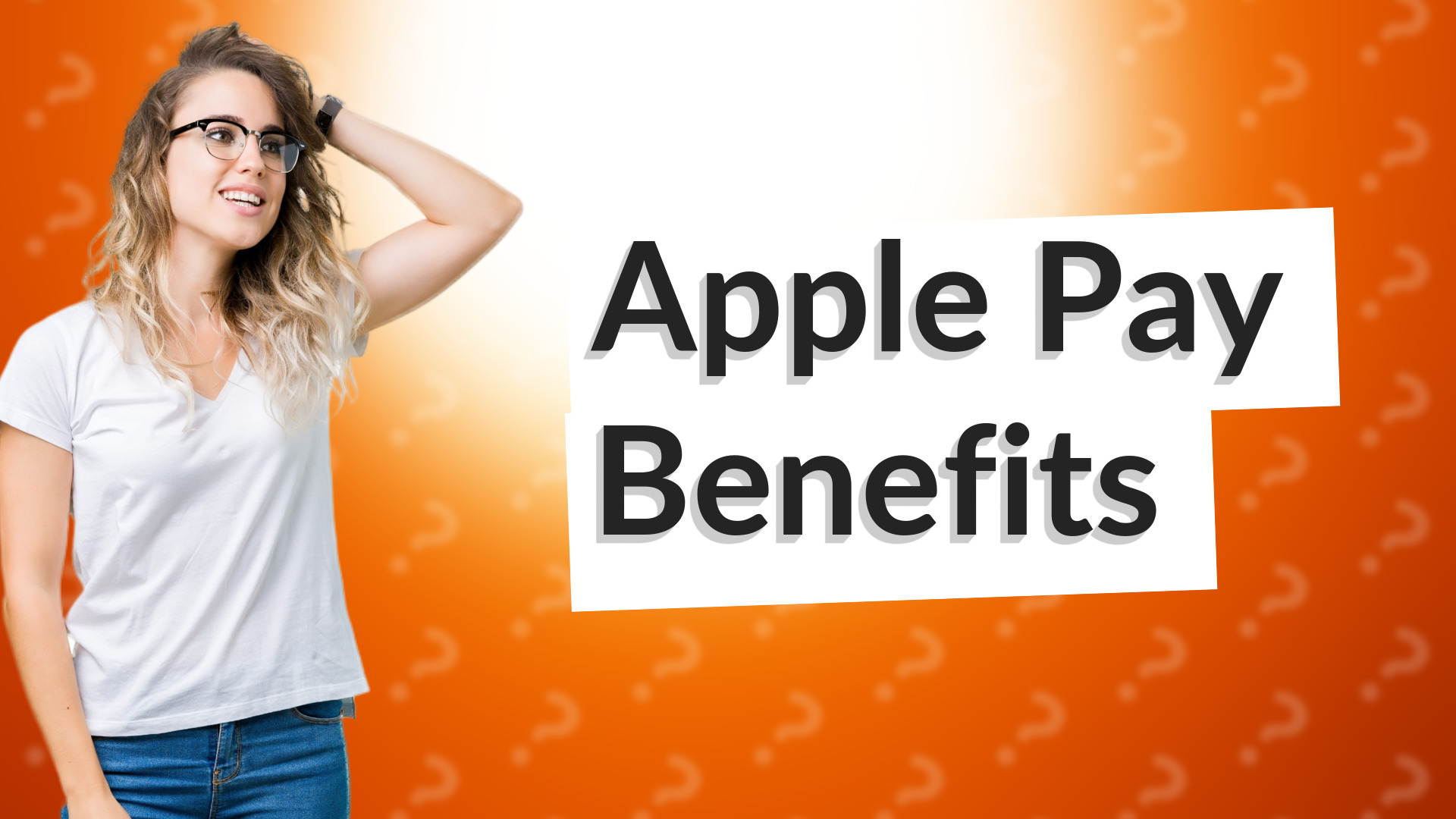 Apple Pay Benefits