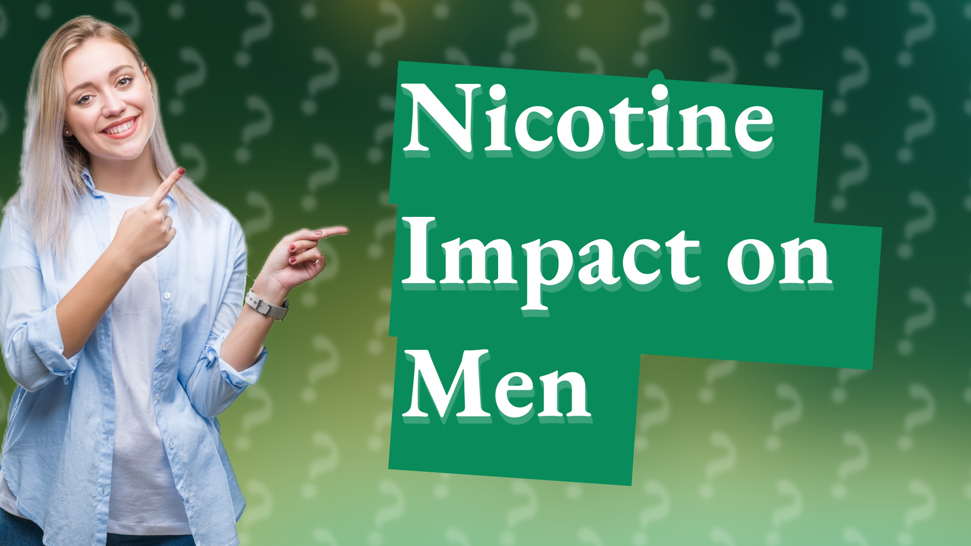 Nicotine Impact on Men