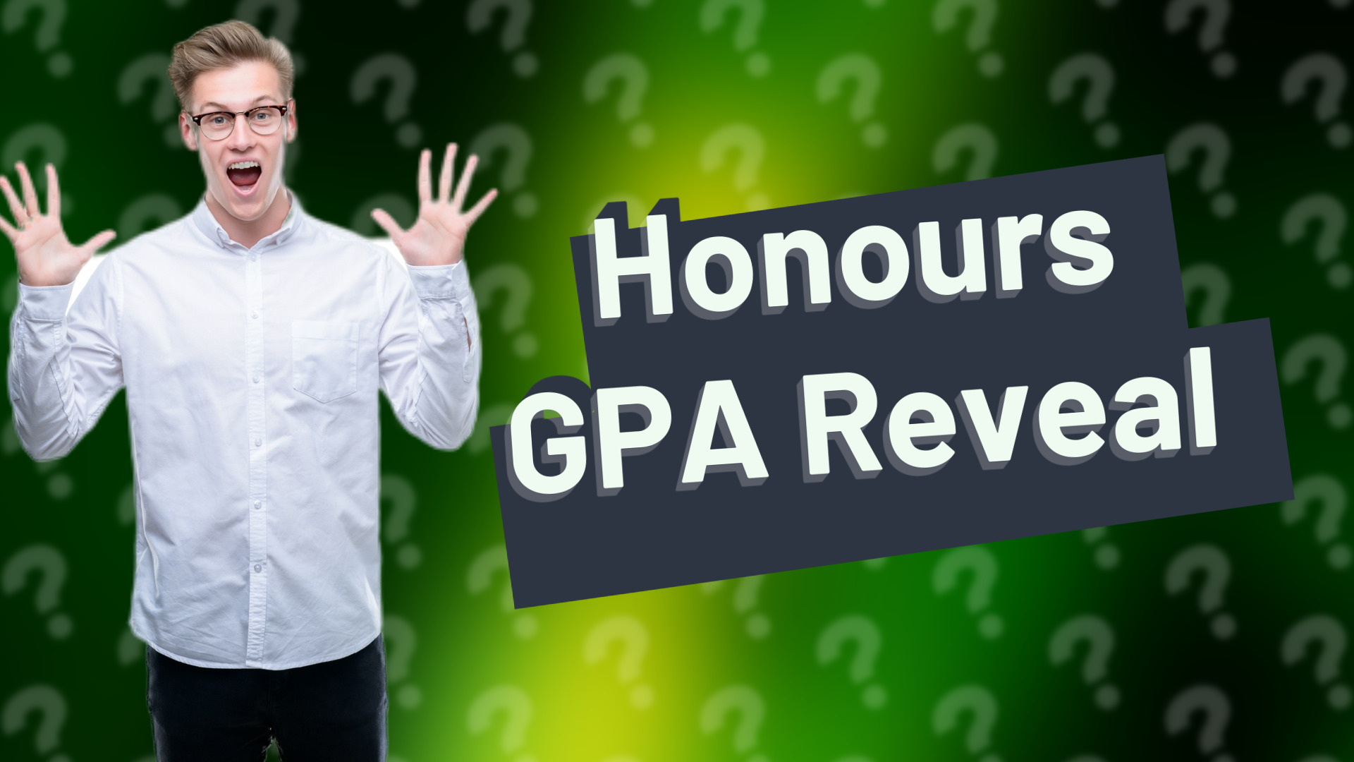 Honours GPA Reveal