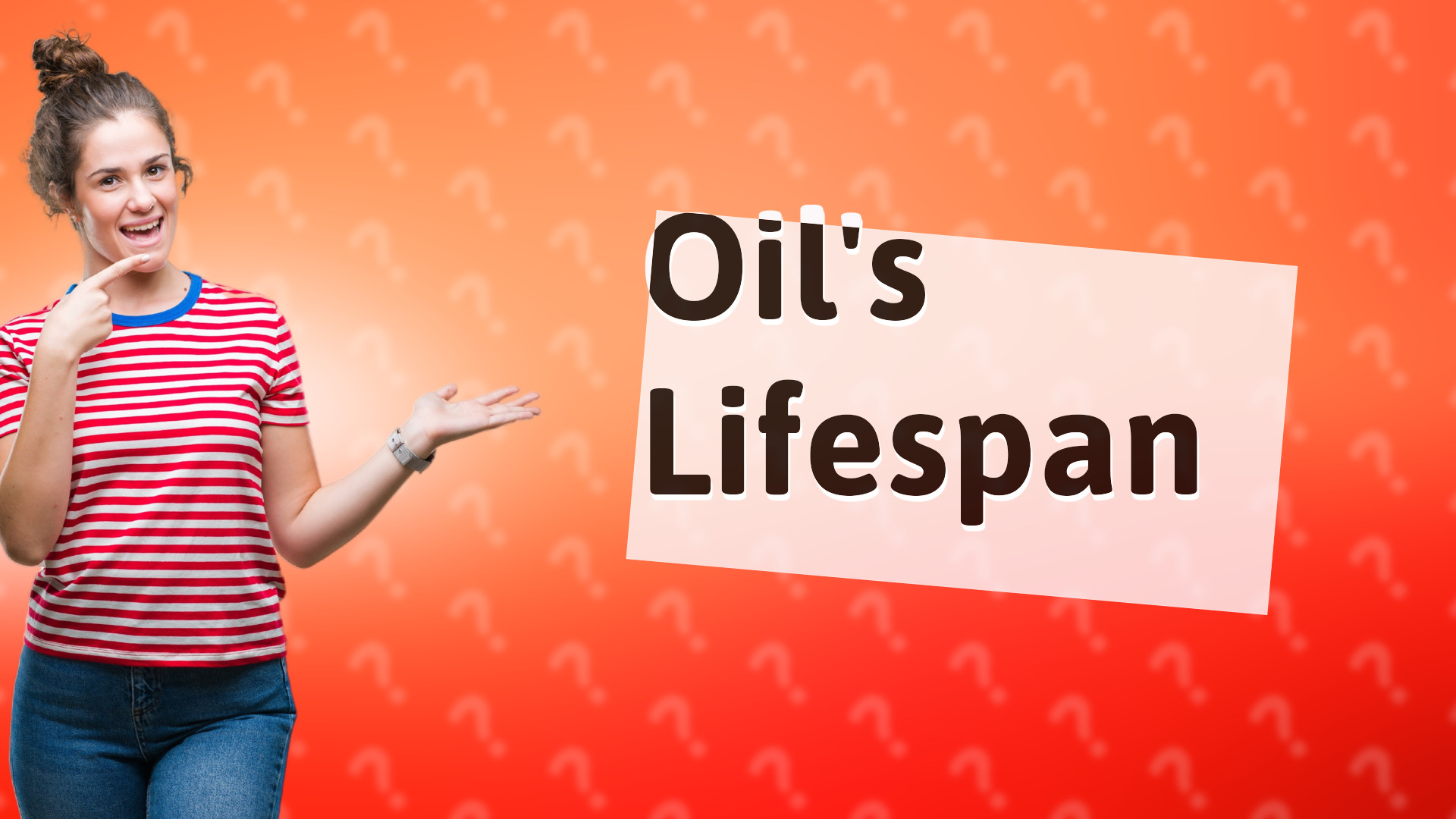 Oil's Lifespan