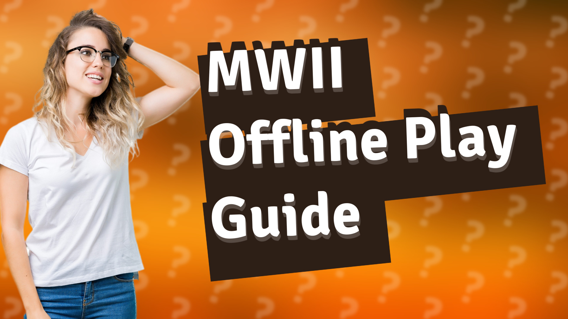 MWII Offline Play Guide
