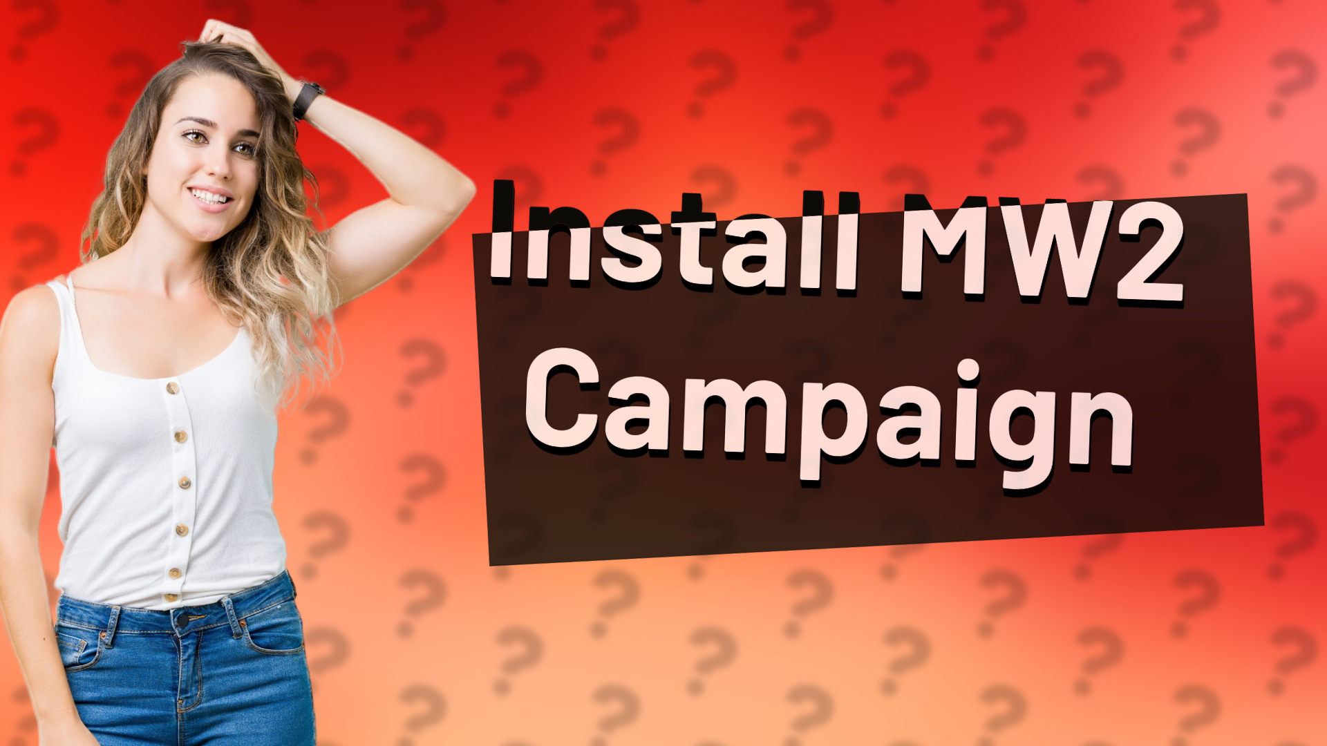 Install MW2 Campaign