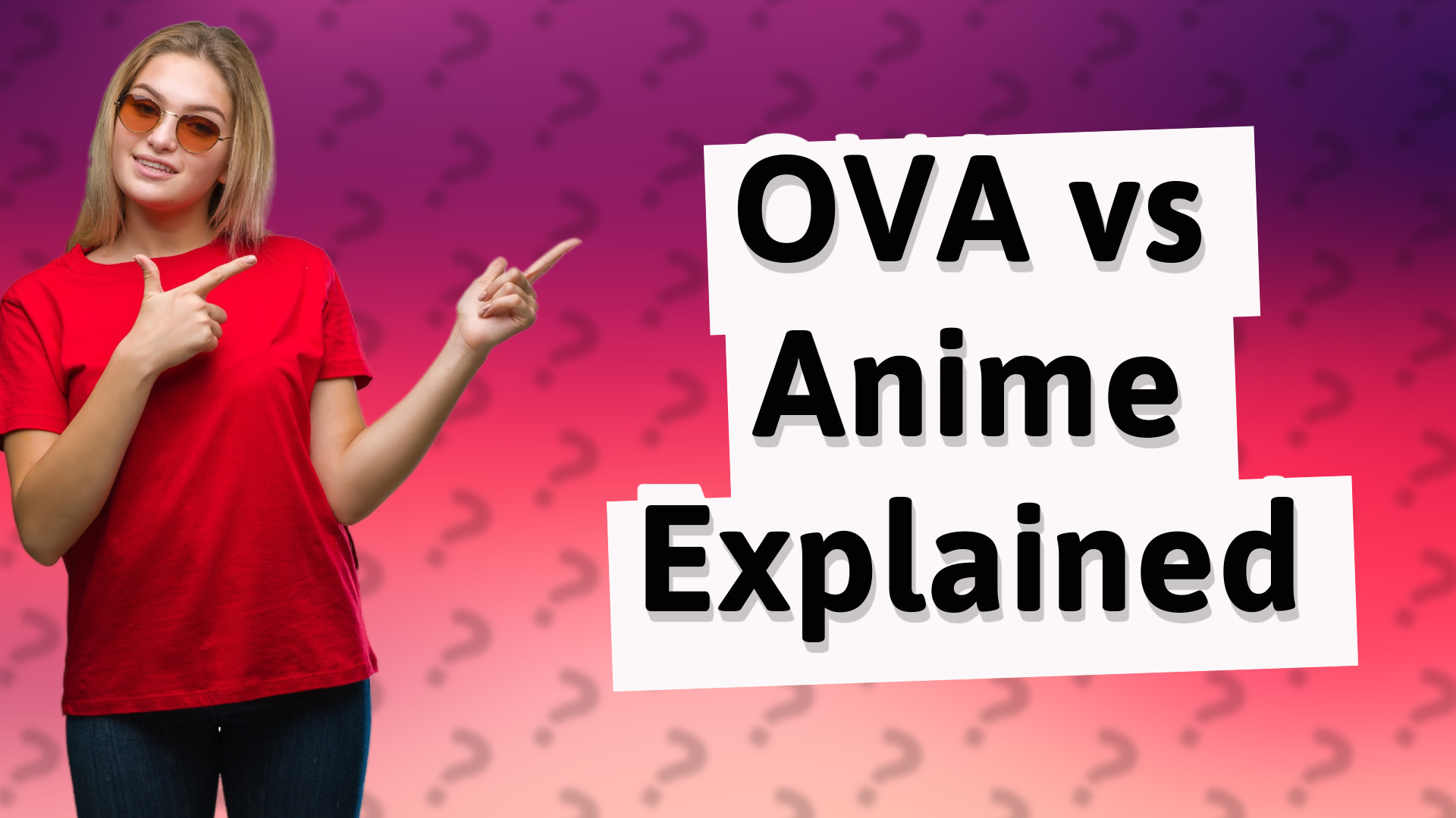OVA vs Anime Explained