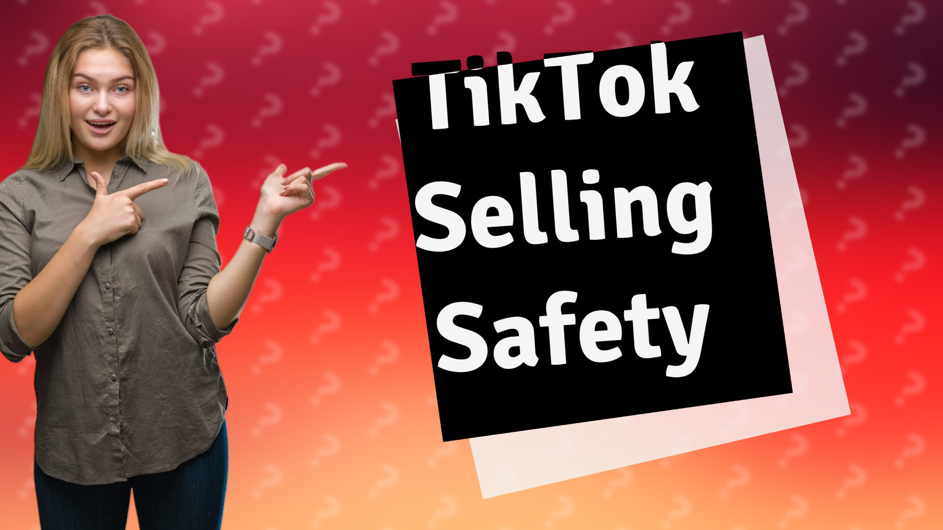 TikTok Selling Safety