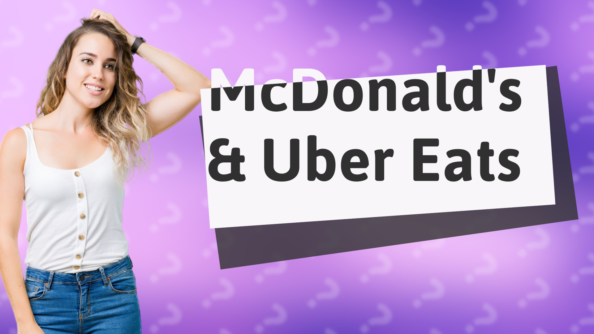 McDonald's & Uber Eats