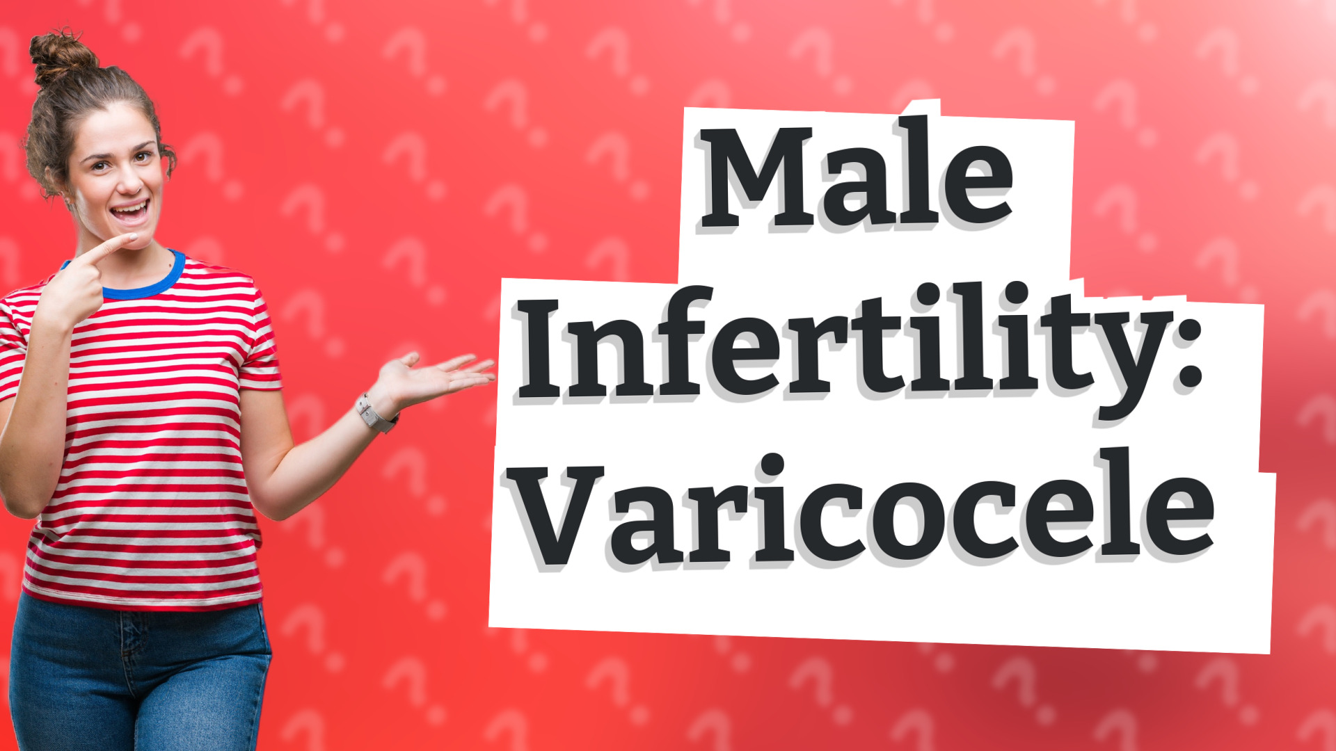 Male Infertility: Varicocele