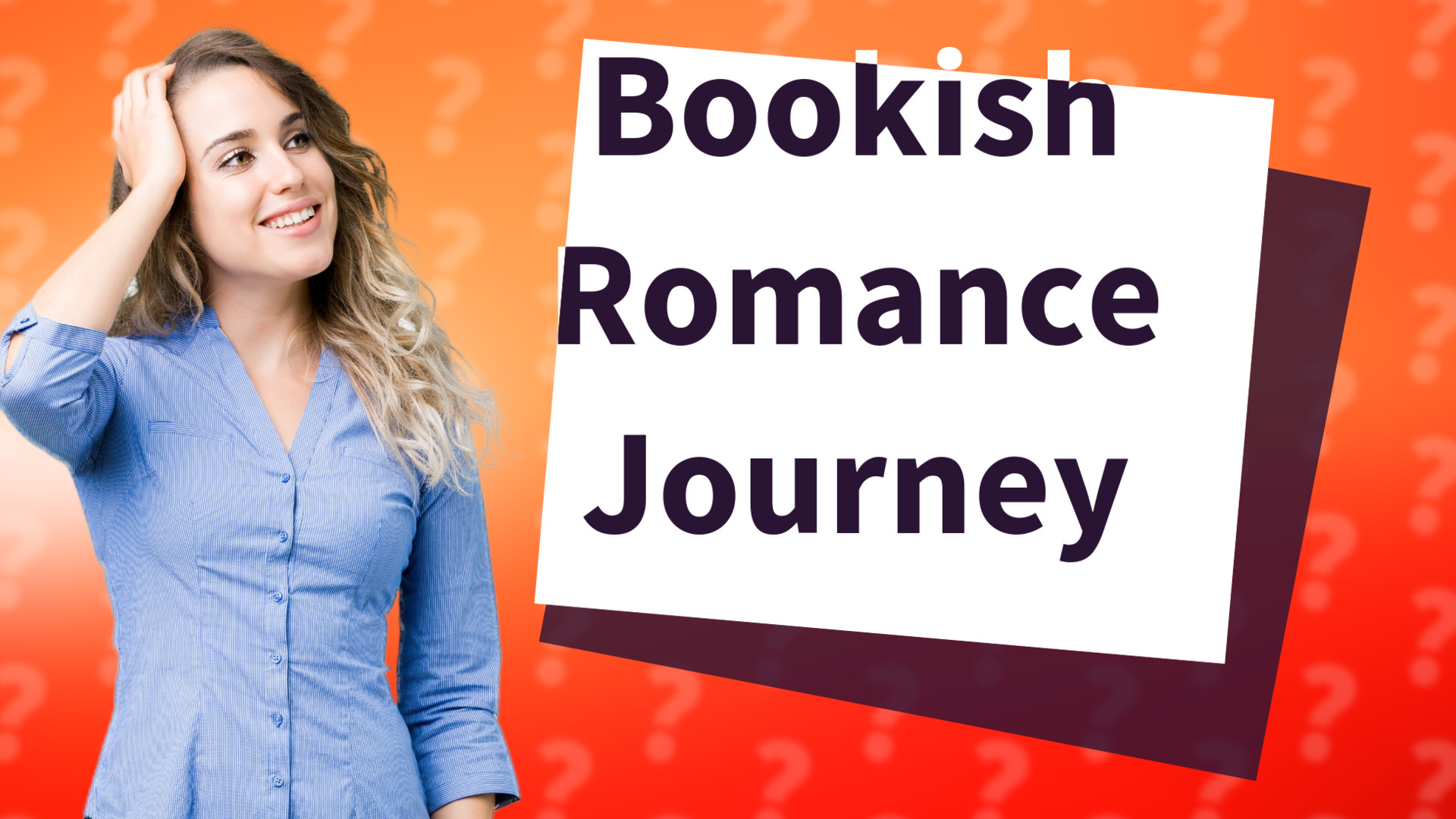 Bookish Romance Journey