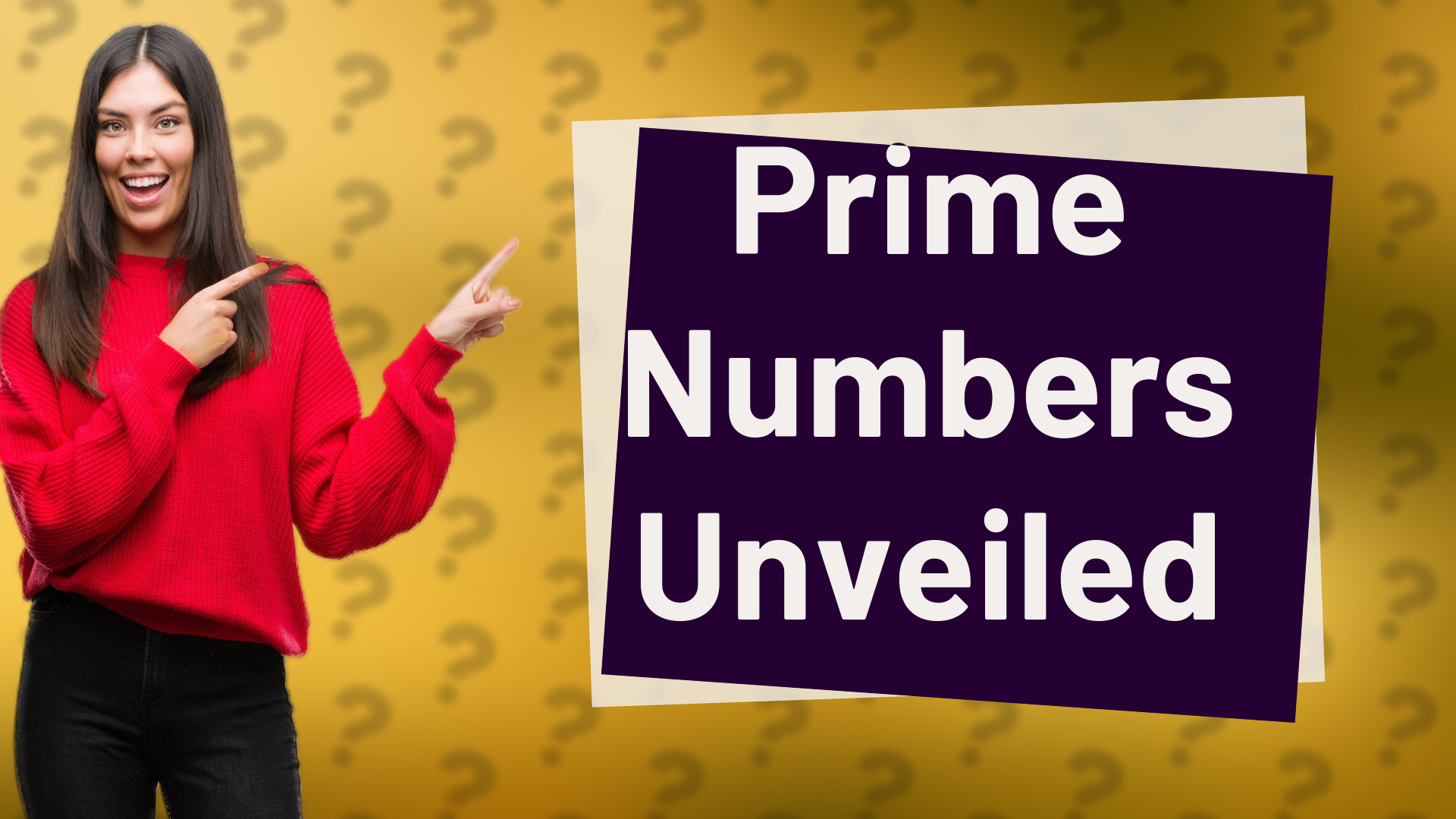 Prime Numbers Unveiled