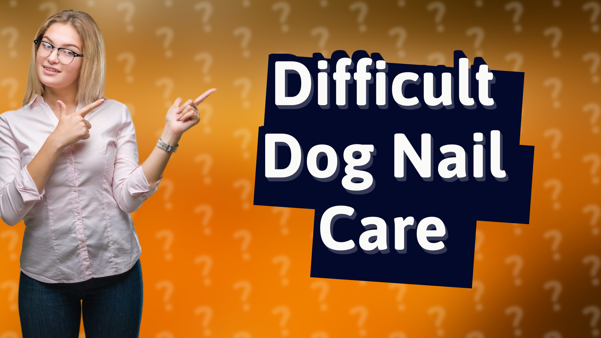 Difficult Dog Nail Care