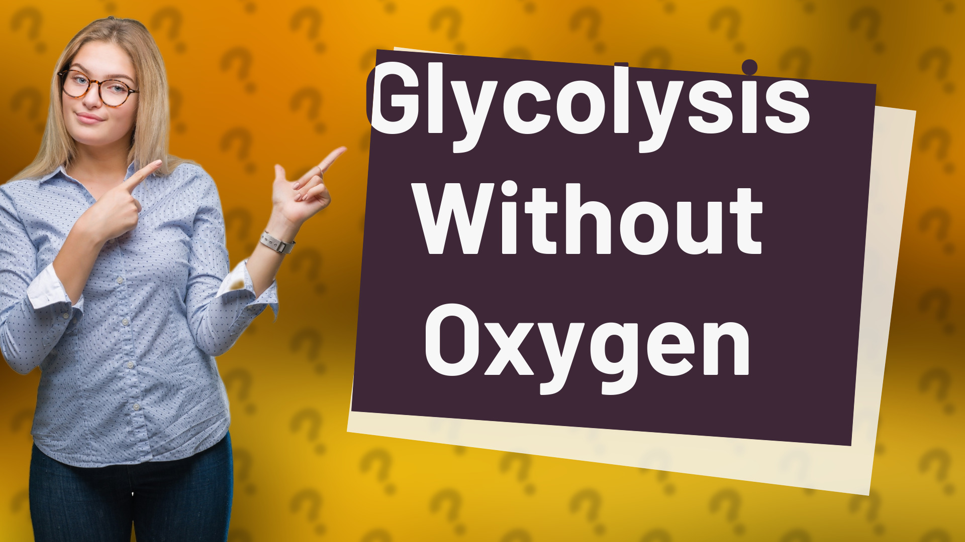 Glycolysis Without Oxygen