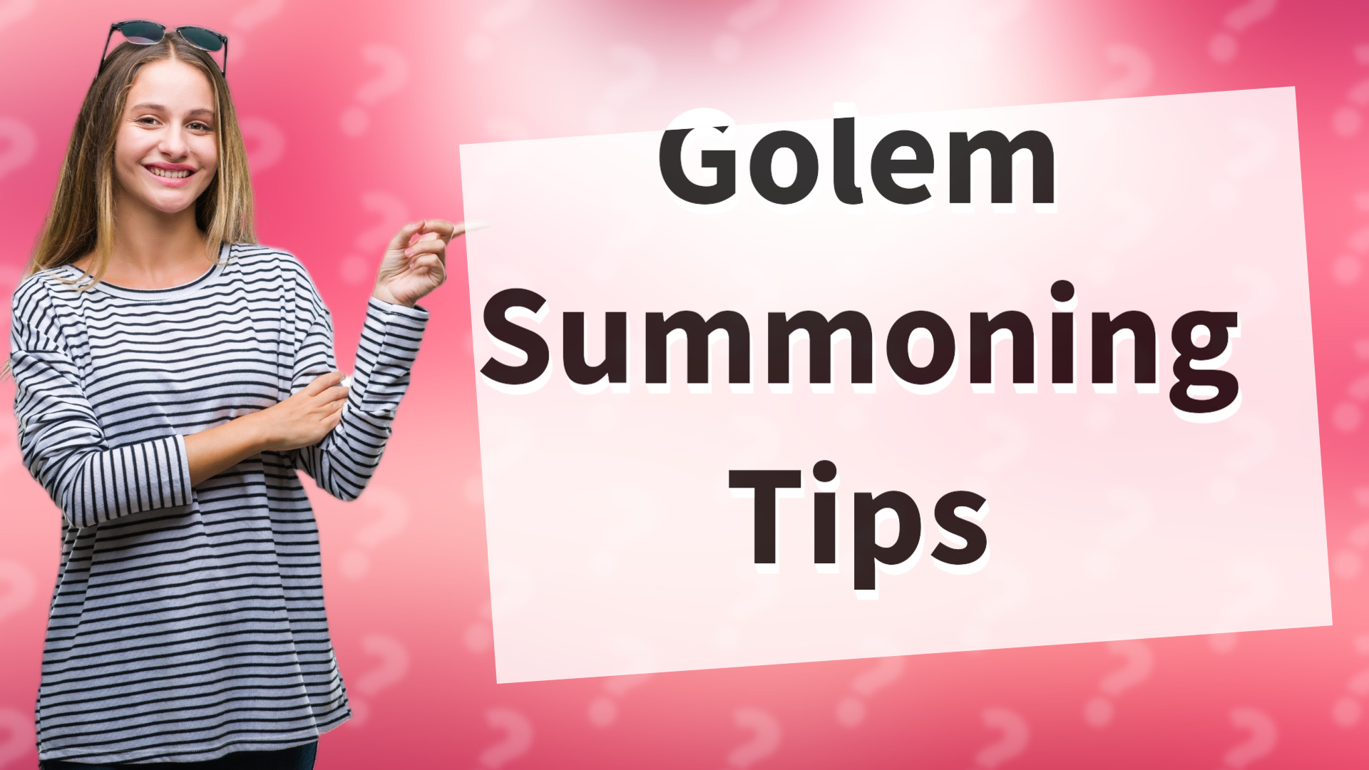 Golem Summoning Tips