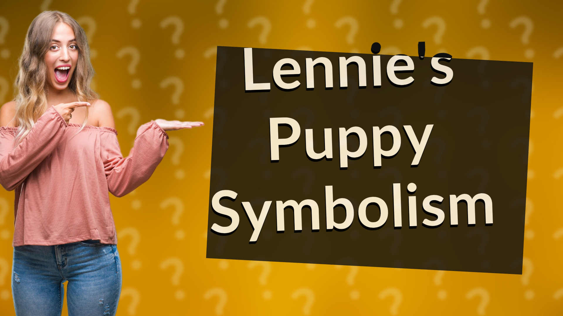 Lennie's Puppy Symbolism