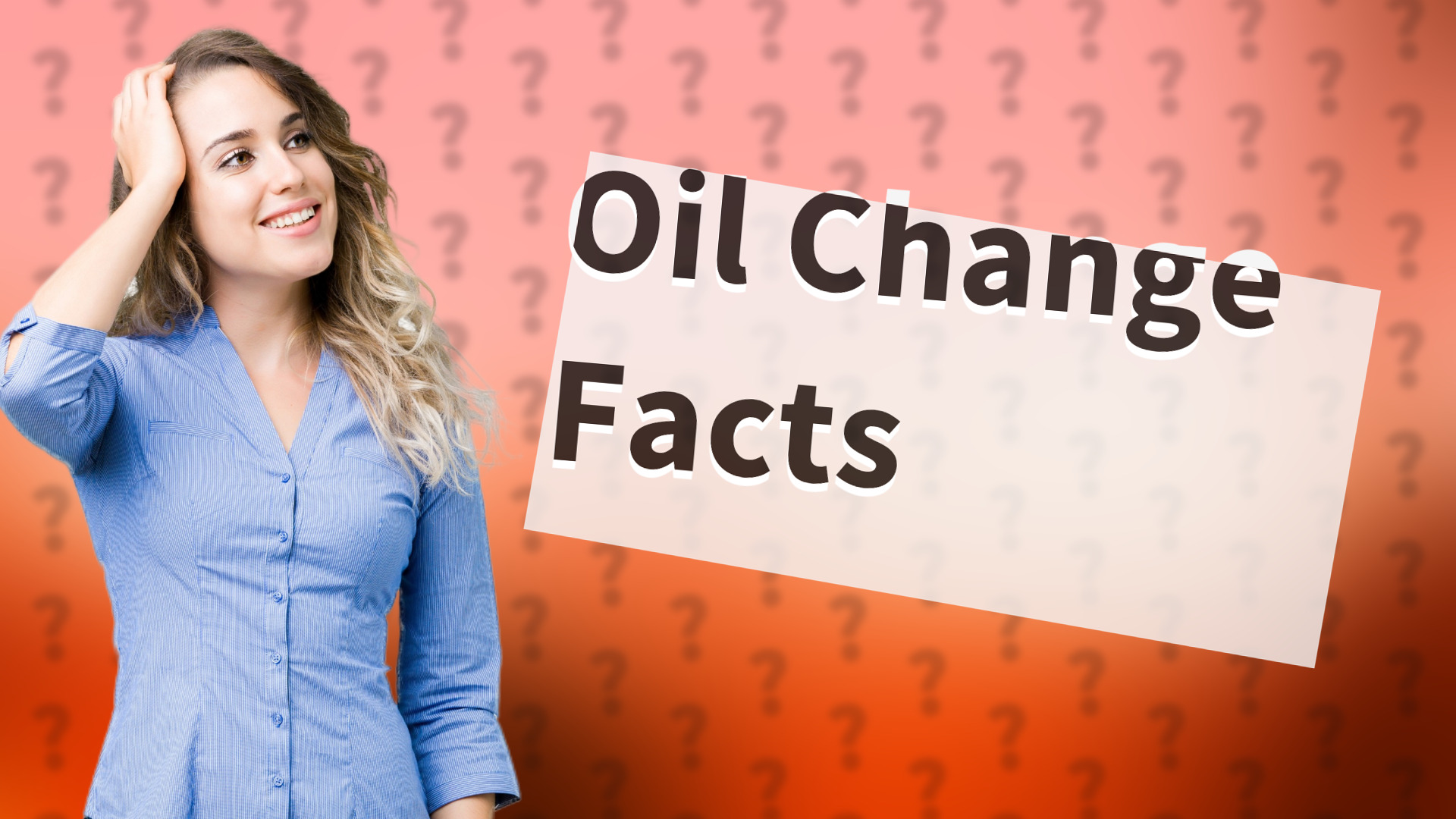 Oil Change Facts