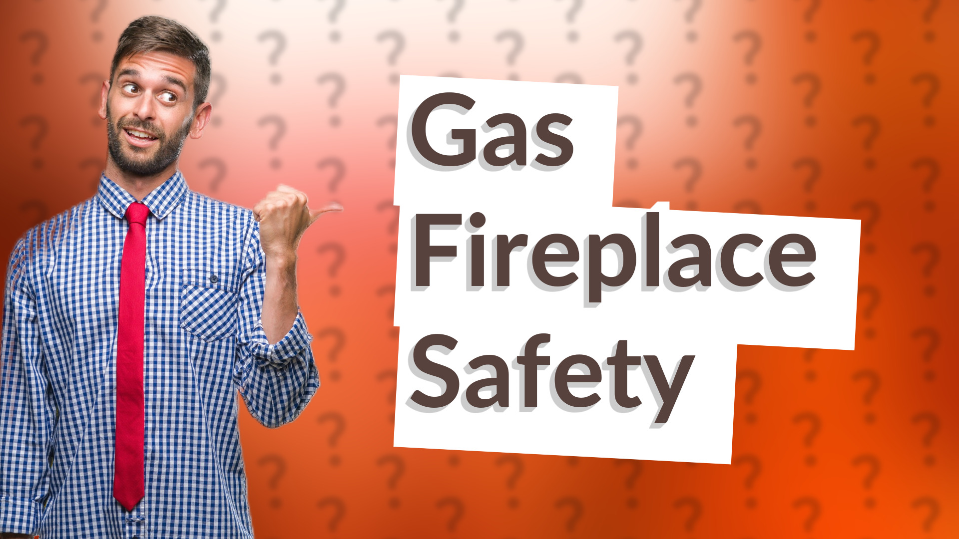 Gas Fireplace Safety