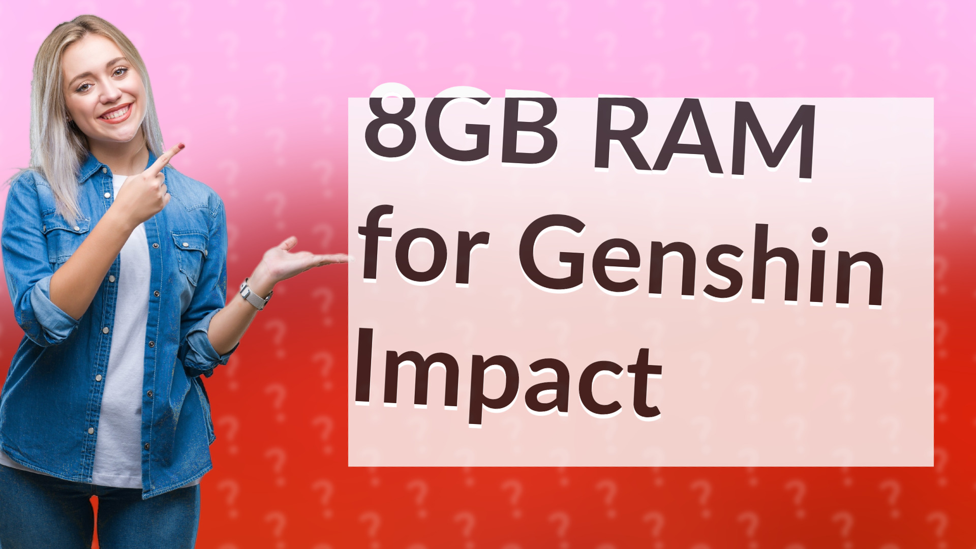 8GB RAM for Genshin Impact