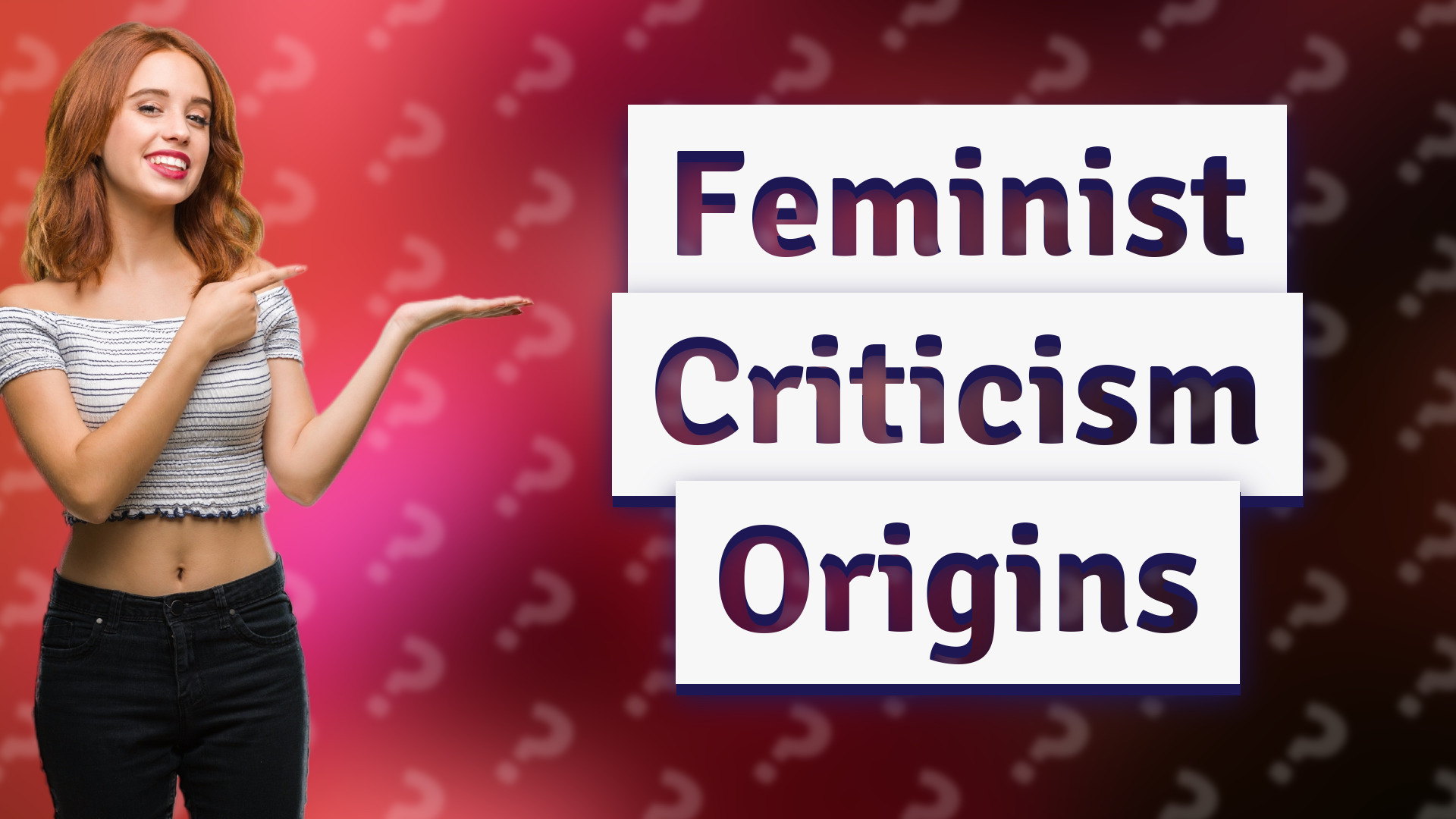 Feminist Criticism Origins