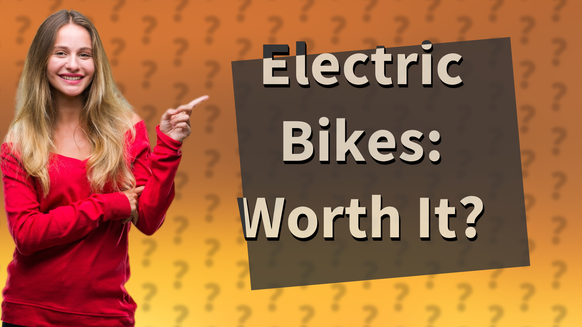 Electric Bikes: Worth It?