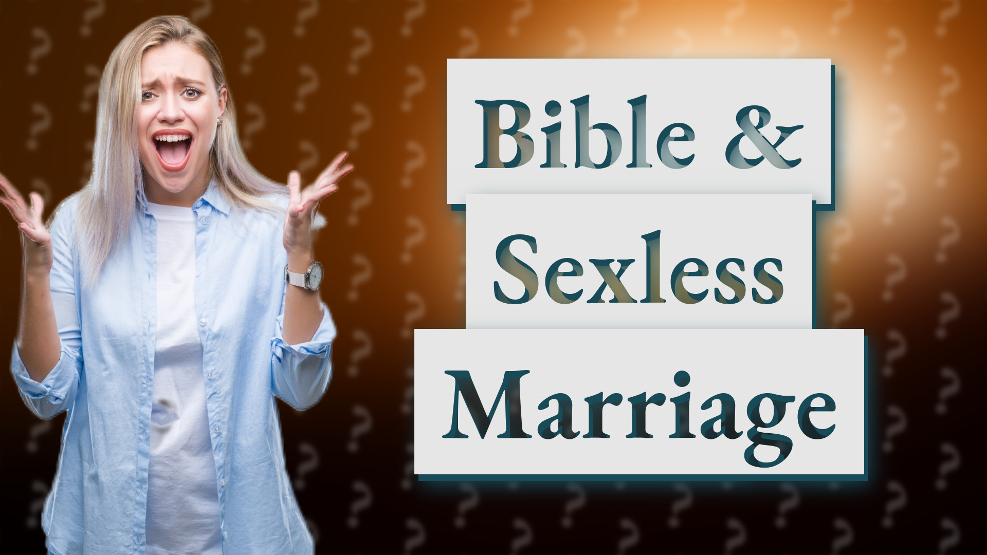 Bible & Sexless Marriage
