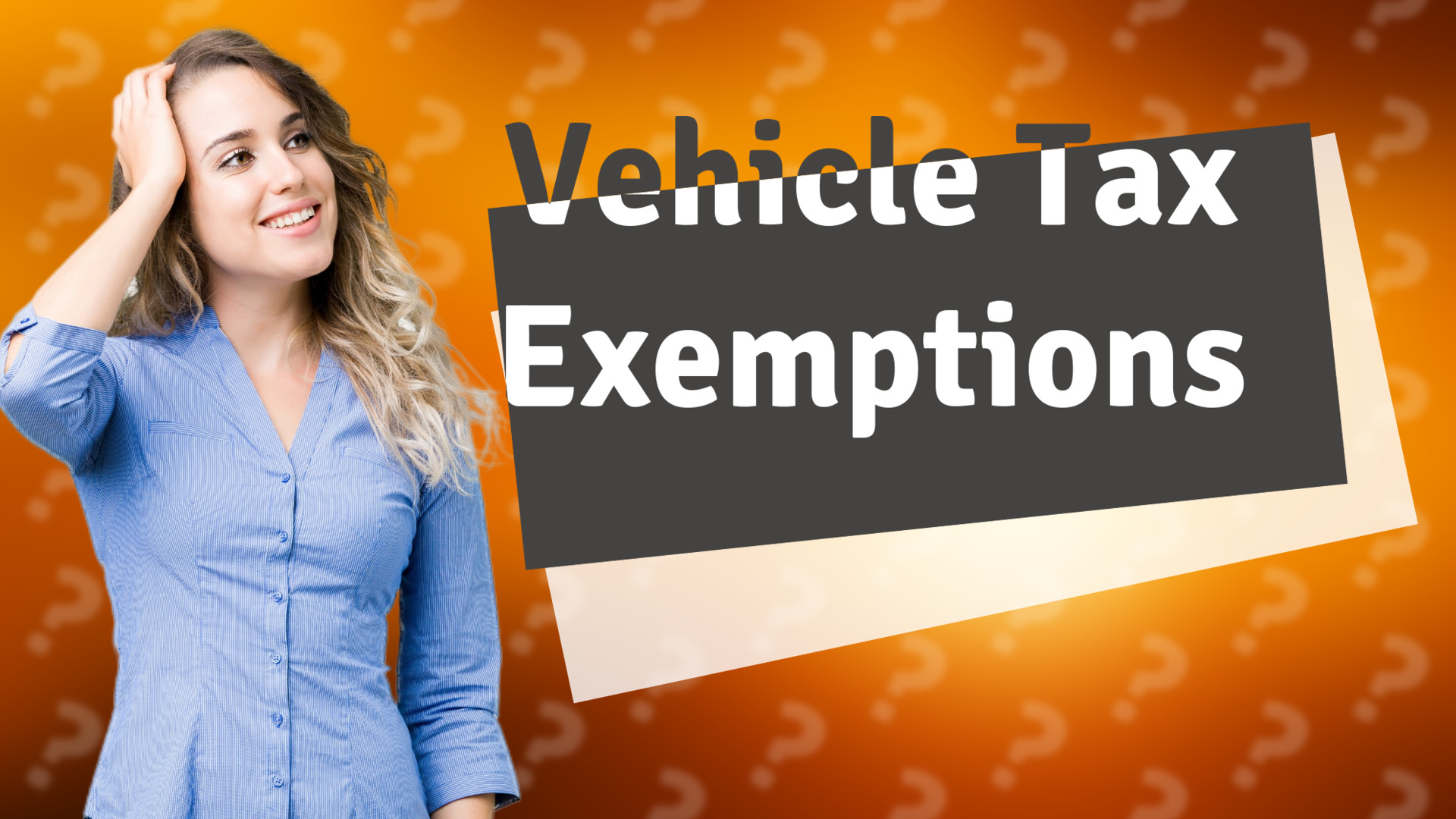 Vehicle Tax Exemptions