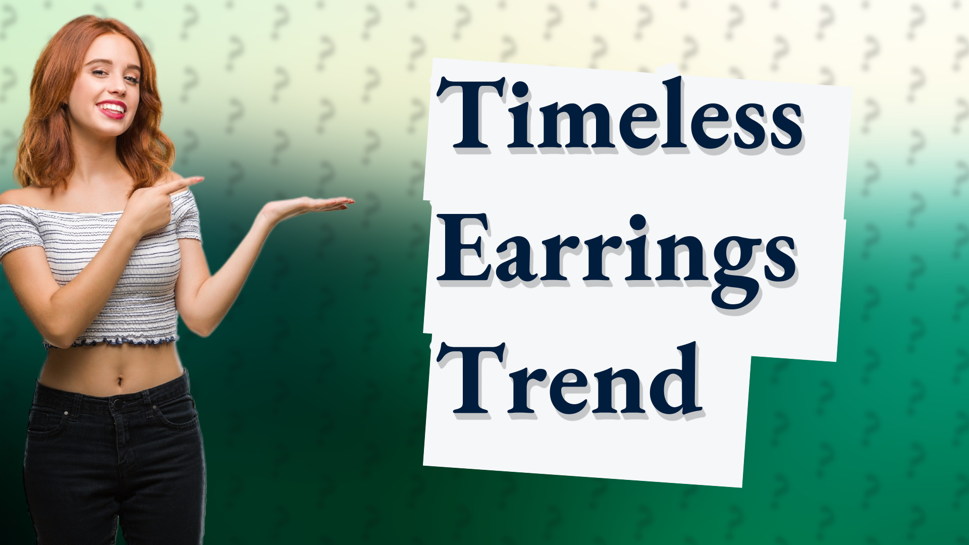 Timeless Earrings Trend
