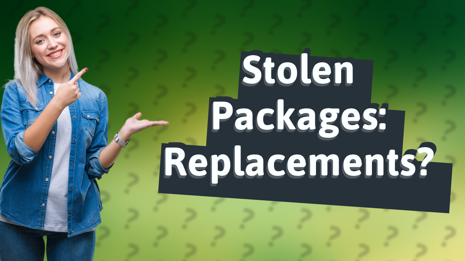 Stolen Packages: Replacements?