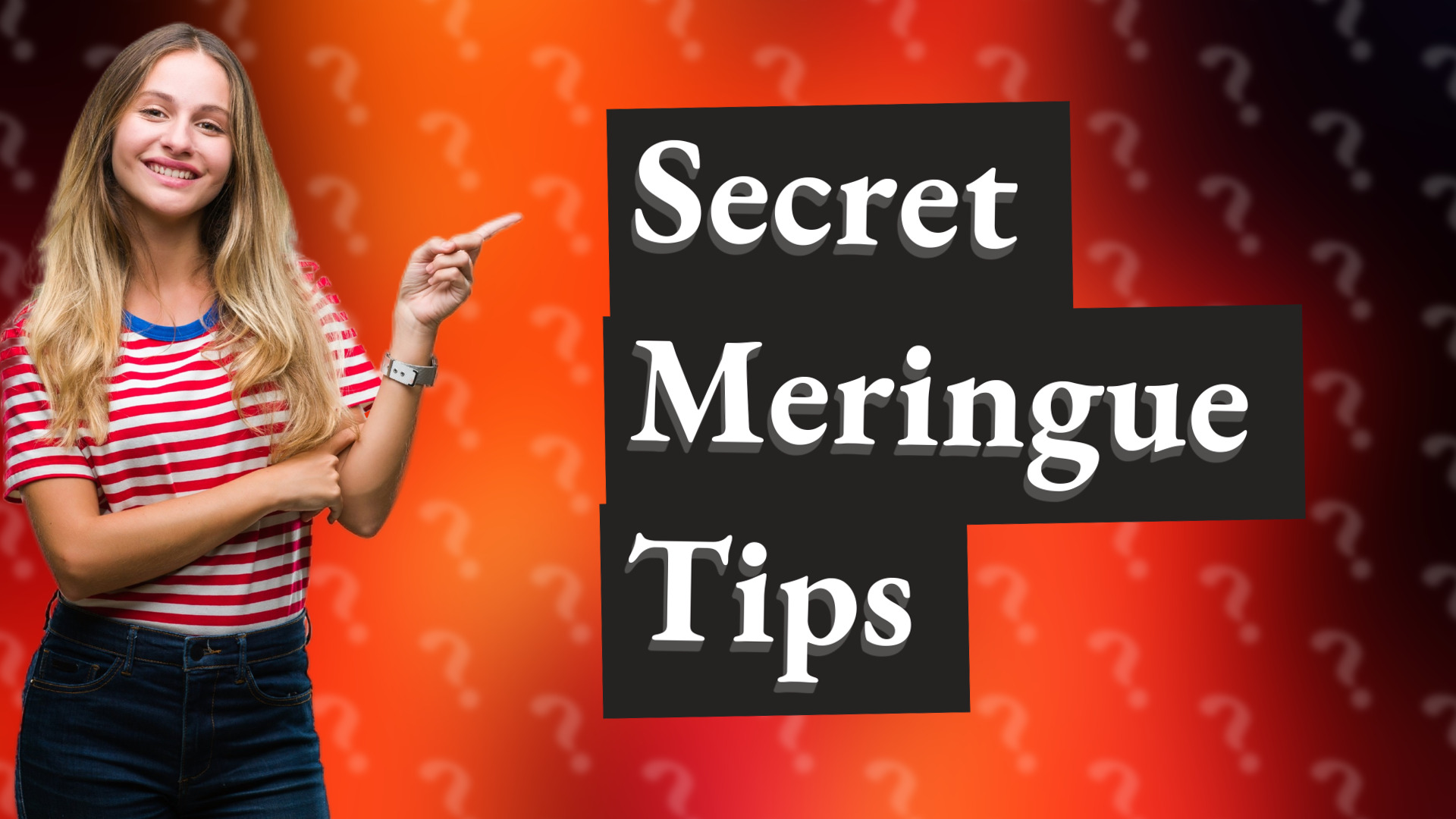 Secret Meringue Tips