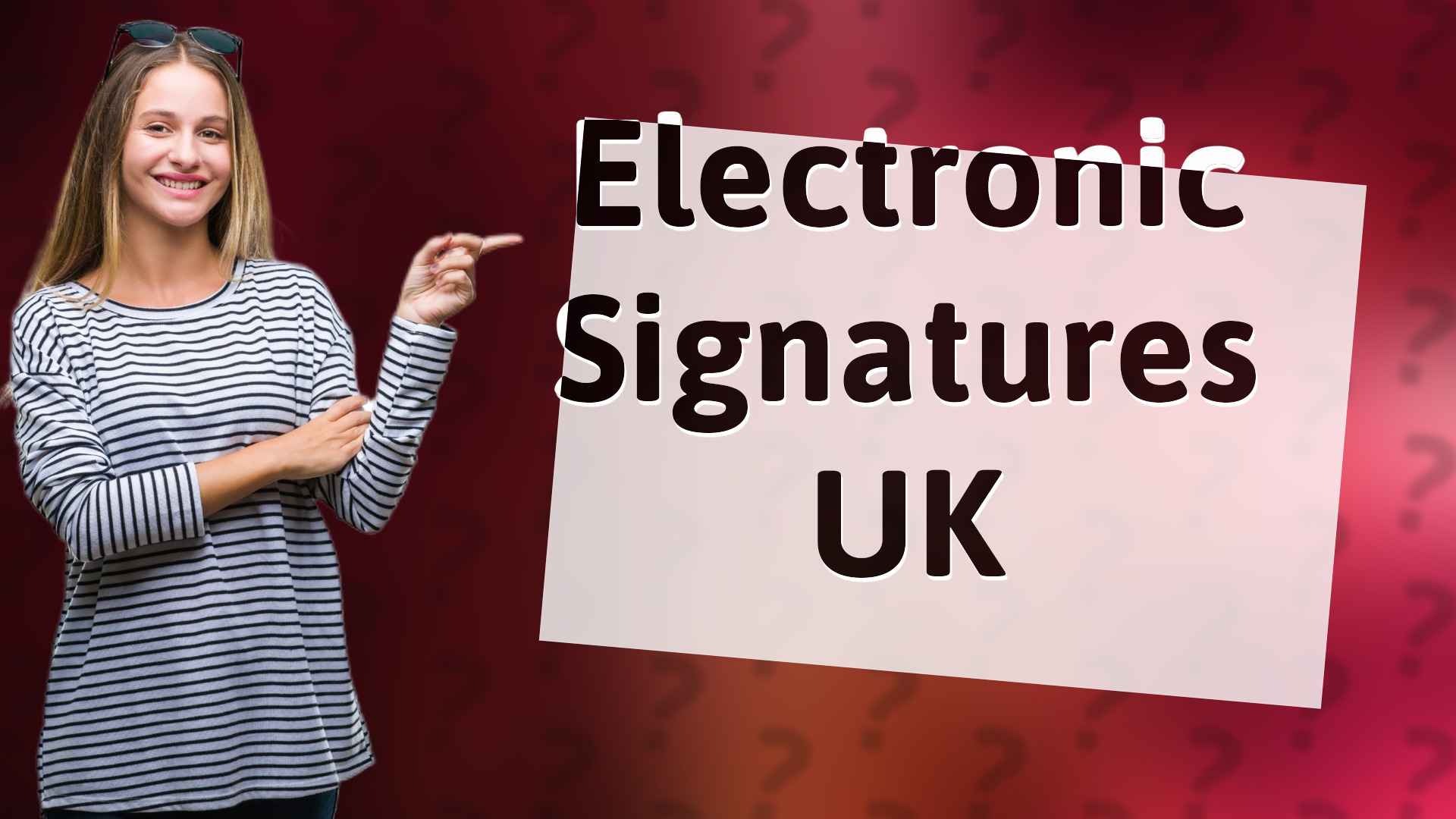 Electronic Signatures UK