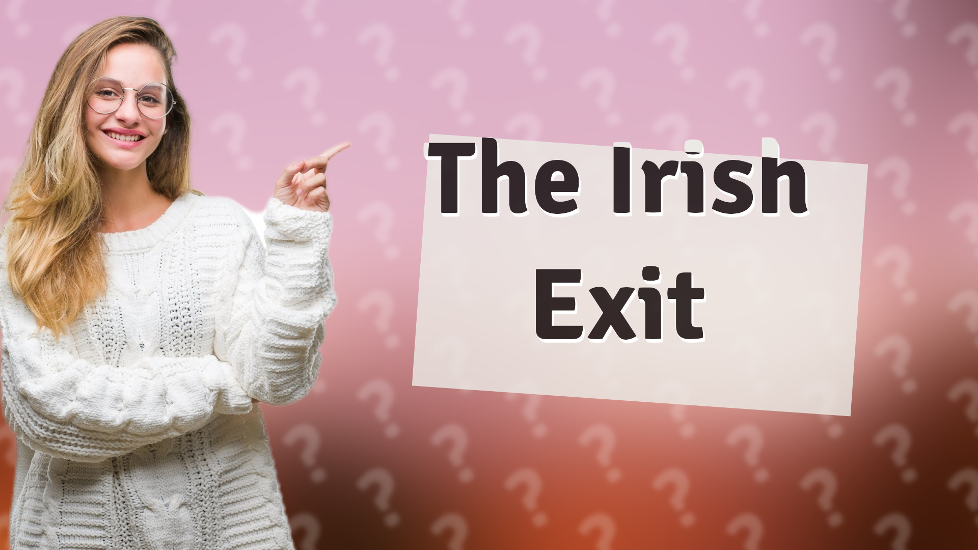 The Irish Exit