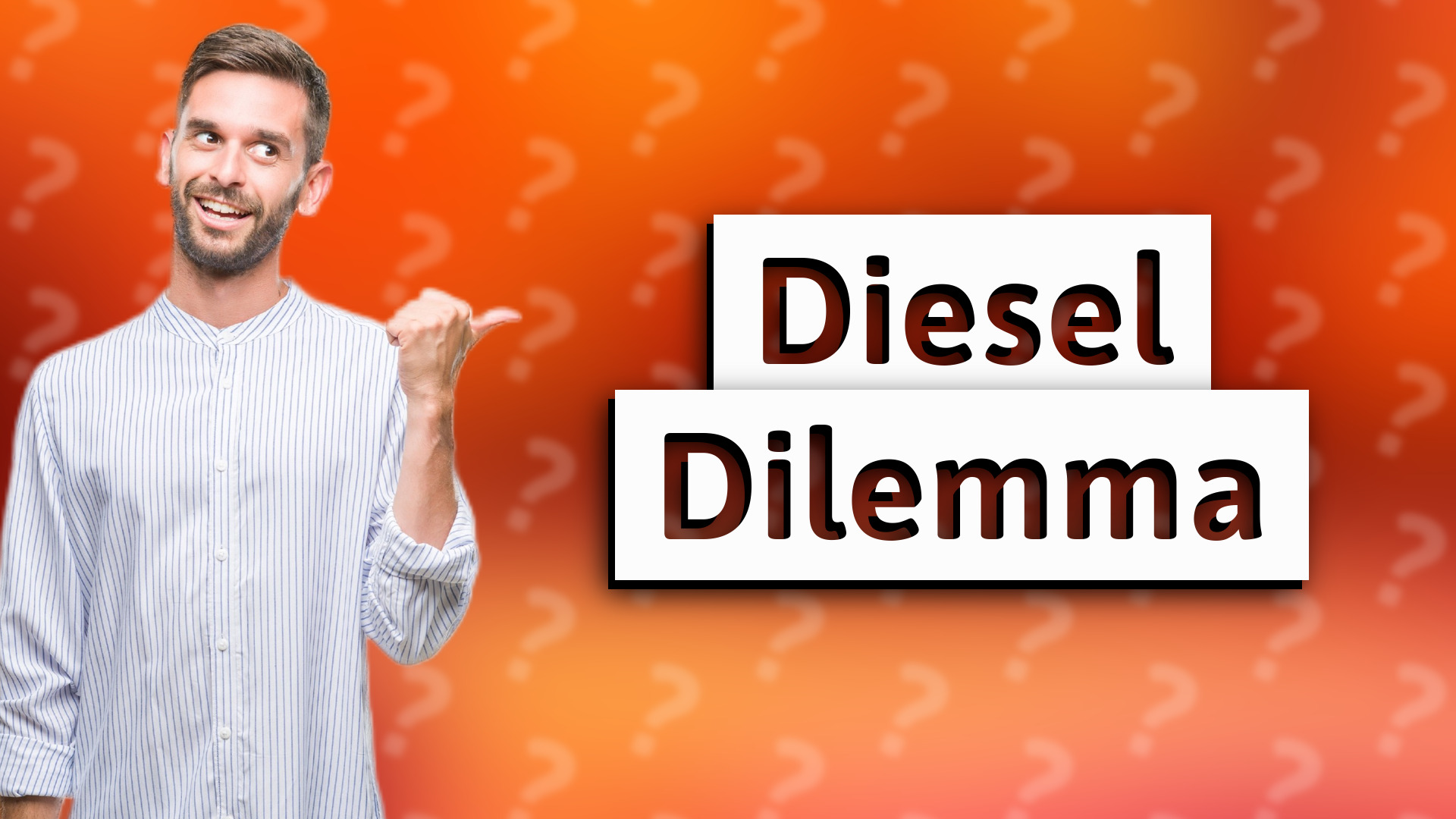 Diesel Dilemma