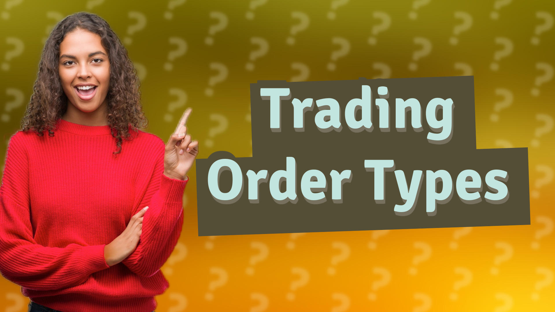 Trading Order Types