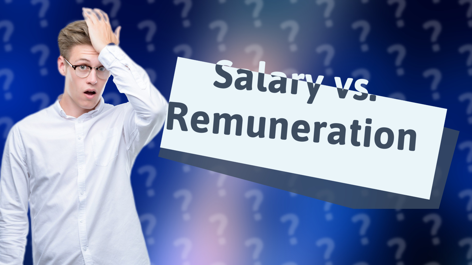 Salary vs. Remuneration
