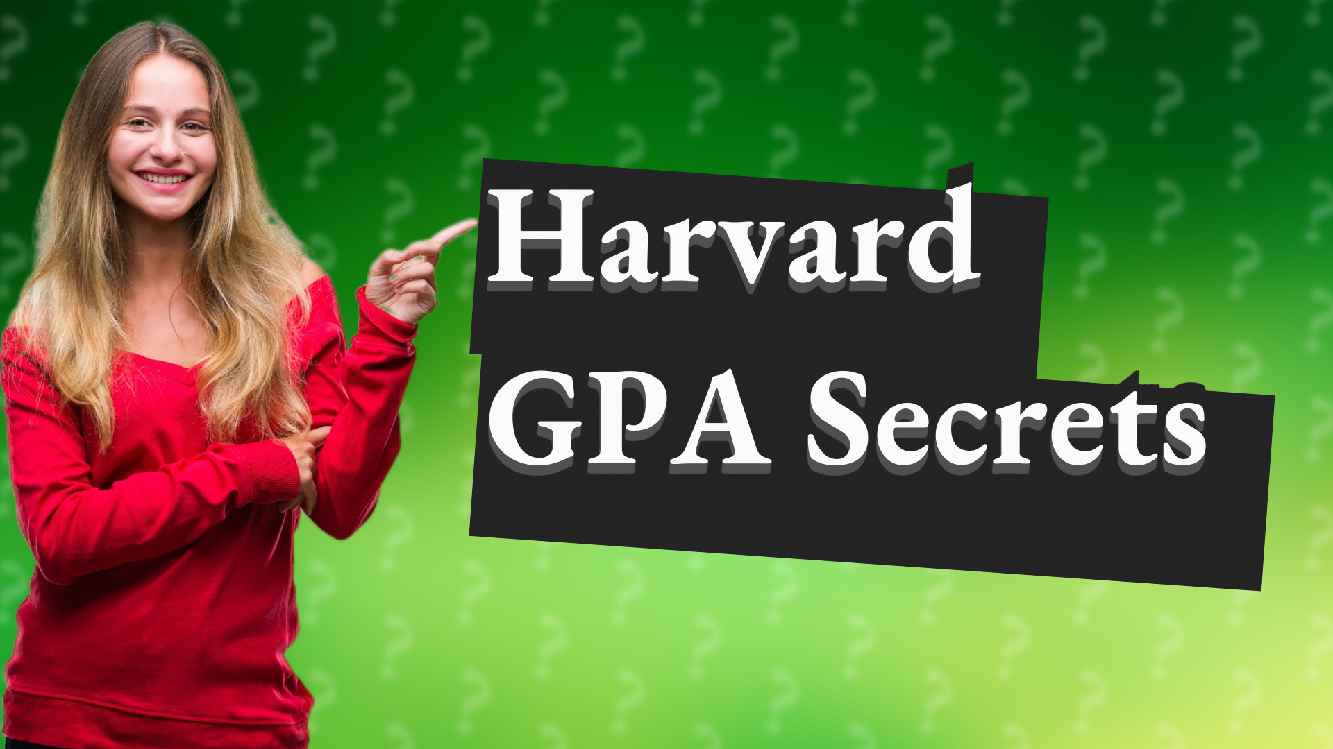 Harvard GPA Secrets