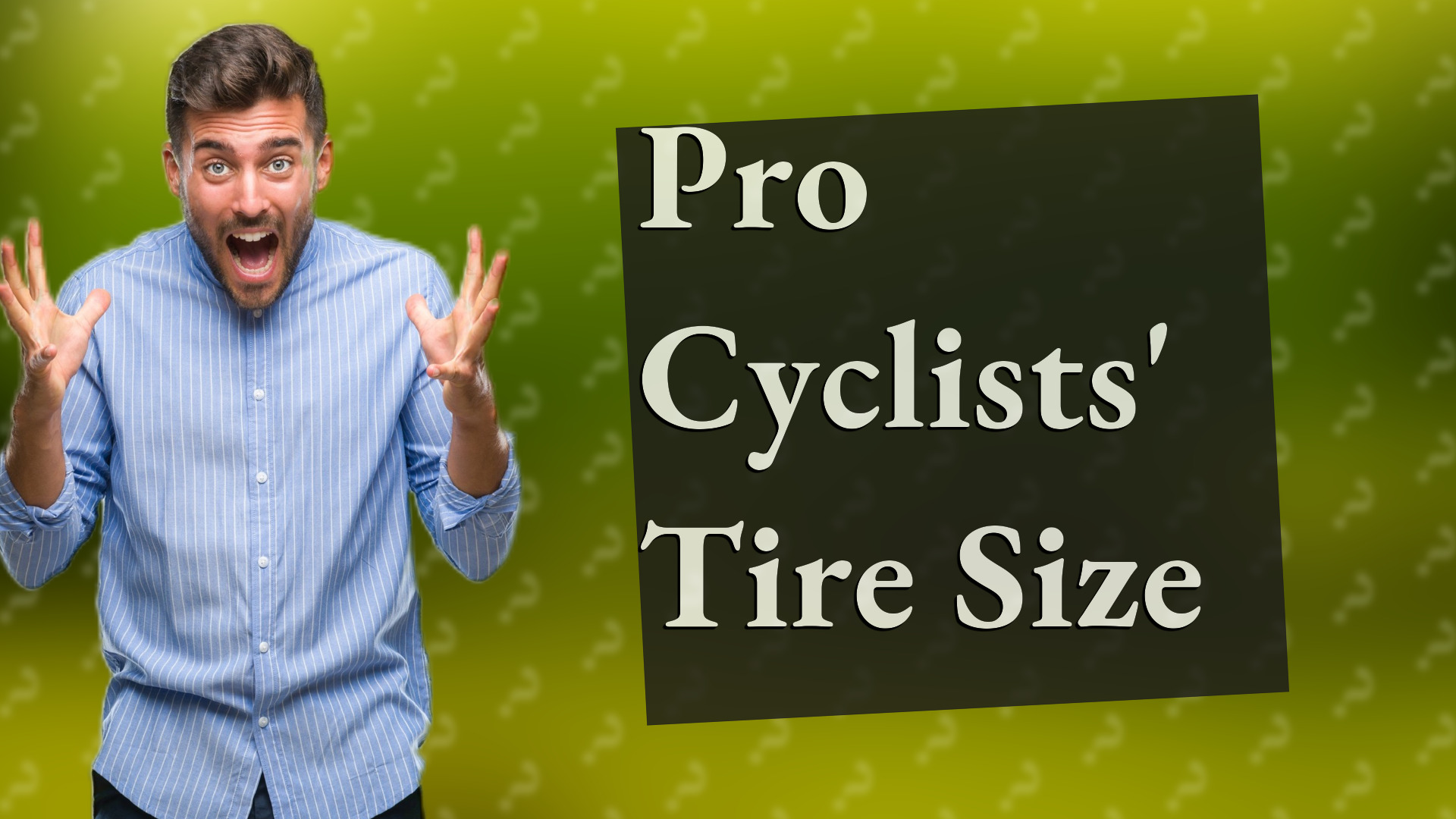 Pro Cyclists' Tire Size