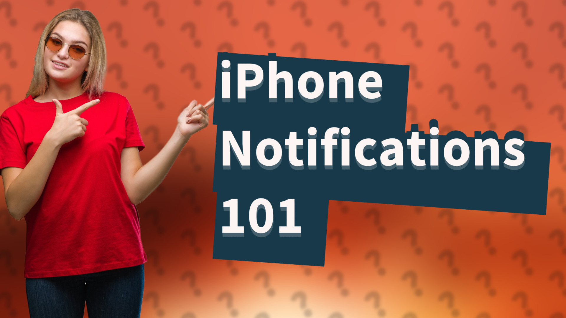 iPhone Notifications 101