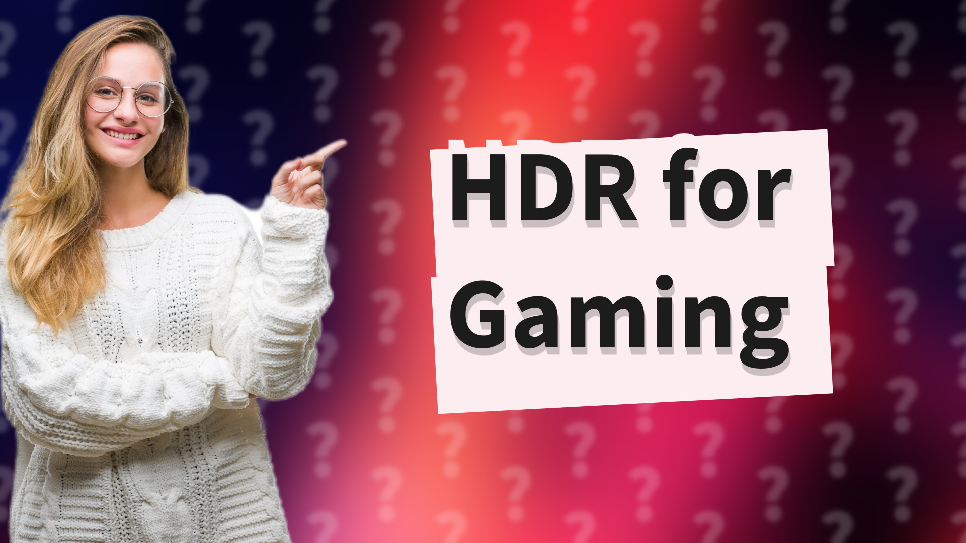 HDR for Gaming