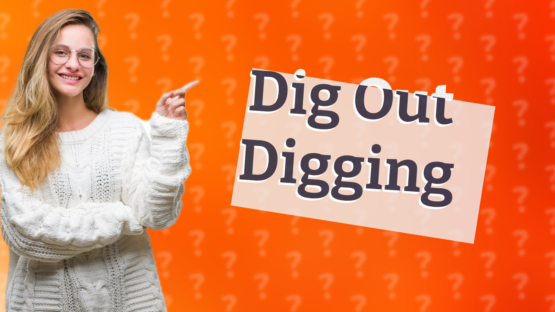 Dig Out Digging