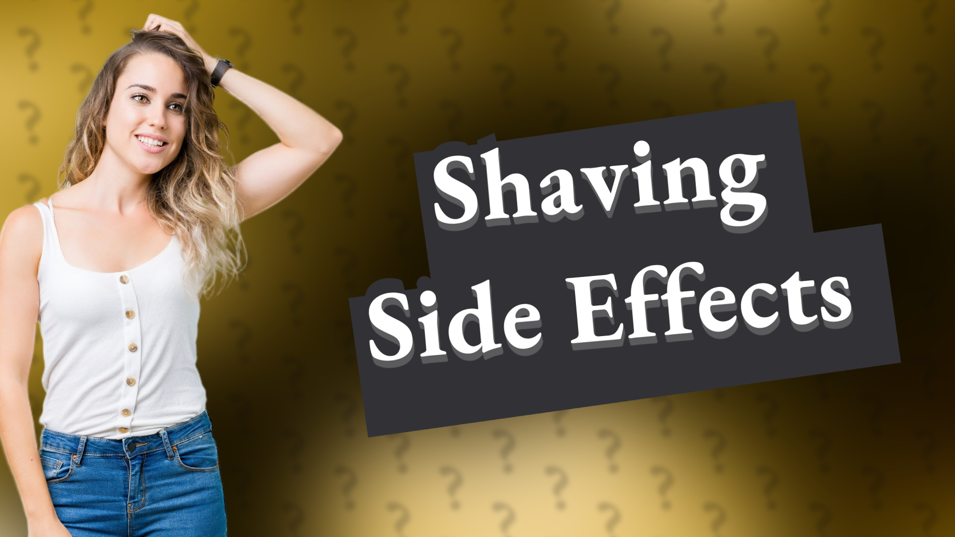 Shaving Side Effects